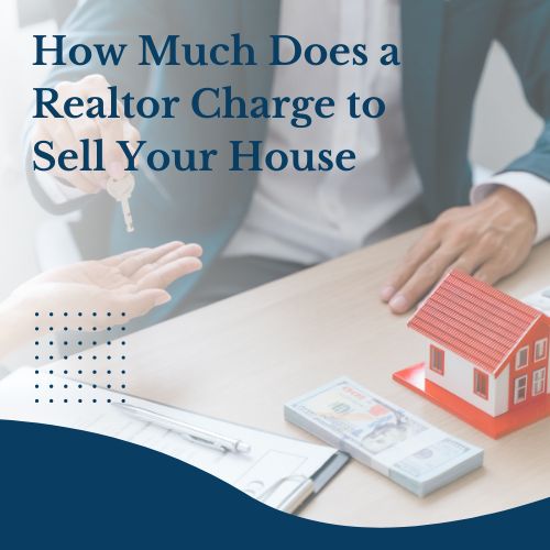 How Much Do Realtors Charge to Sell a House in Tennessee